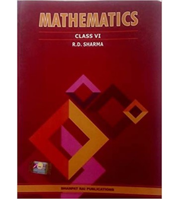Mathematics For Class 6 By RD Sharma